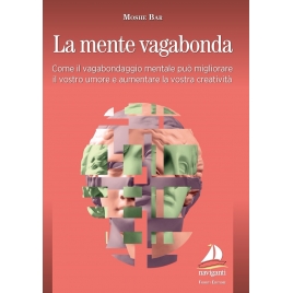 La mente vagabonda - Come...