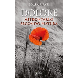 Dolore - Affrontarlo...