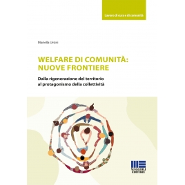 Welfare di Comunità: Nuove...