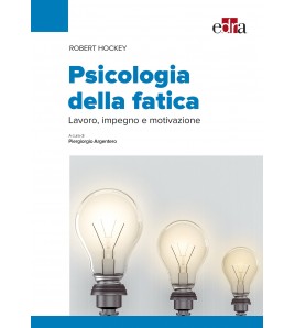 Psicologia della fatica -...