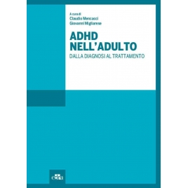 ADHD nell'adulto - Dalla...